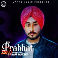 Prabhat Param Sandhu Mp3 Song Download