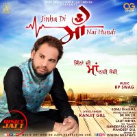 Jinha Di Maa Nai Hundi Ranjit Gill Mp3 Song Download