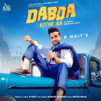 Dabda Kithe Aa R Nait, Gurlez Akhtar Mp3 Song Download