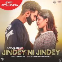 Jindey Ni Jindey (Dil Diyan Gallan) Kamal Heer Mp3 Song Download