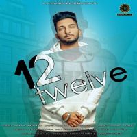 Twelve Lavy, Ravi Rai Mp3 Song Download