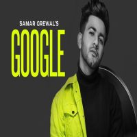 Google Samar Grewal Mp3 Song Download