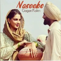 Naseebo Gagan Kokri Mp3 Song Download