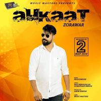 Aukaat Zorawar Mp3 Song Download