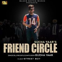 Friend Circle Sucha Yaar Mp3 Song Download