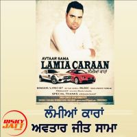 Lamian Caran Avtar Jeet Sama Mp3 Song Download