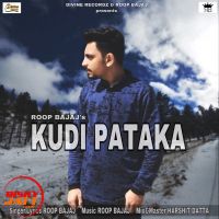 Kudi Pataka Roop Bajaj Mp3 Song Download