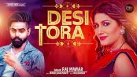 Desi Tora Raj Mawar Mp3 Song Download