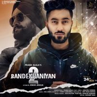 Bandekhaniyan 2 Prabh Aujla, Amantej Hundal Mp3 Song Download