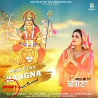 Maiya Ji Tera Kangna Preet Boparai Mp3 Song Download