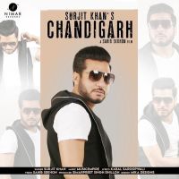 Chandigarh Surjit Khan Mp3 Song Download