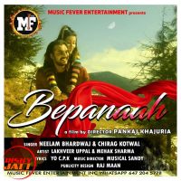 Bepanaah Neelam Bhardwaj, Chirag Kotwal Mp3 Song Download