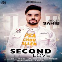 Second Love Sahib Mp3 Song Download