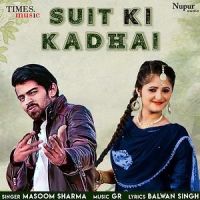 Suit Ki Kadhai Masoom Sharma Mp3 Song Download