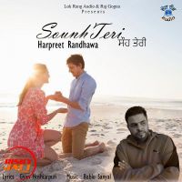 Sounh Teri Harpreet Randhawa Mp3 Song Download