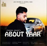 About Yaar Pawan Maan Mp3 Song Download