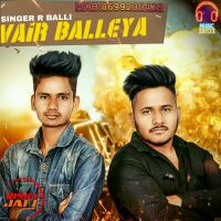 Vair Balleya R Balli Mp3 Song Download