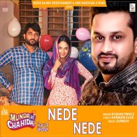 Nede Nede (Munda Hi Chahida) Roshan Prince Mp3 Song Download