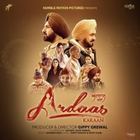 Ardaas Karaan Male Version Happy Raikoti Mp3 Song Download