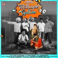 Mithiyan Gallan Akira Mp3 Song Download