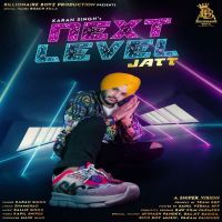 Next Level Jatt Karan Singh Mp3 Song Download