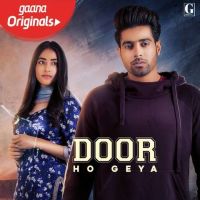 Door Ho Geya (Sikander 2) Guri, Tanya Mp3 Song Download