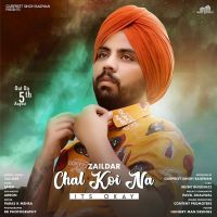 Chal Koi Na Zaildar Mp3 Song Download