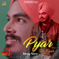 Pyar Hi Pyar Jassi Singh Mp3 Song Download