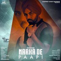 Narkaan De Paapi Zaildar Mp3 Song Download