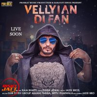 Vellyian Di Fan Raja Bhatti Mp3 Song Download