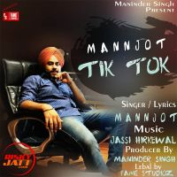 Tik Tok Mann Jot Mp3 Song Download