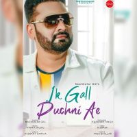 Ik Gall Puchni Ae Nachhatar Gill Mp3 Song Download