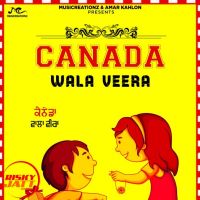 Canada Wala Veera Roopak Remmy, Pannu Zira Mp3 Song Download