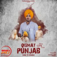 Qismat Punjab Maa To Vadh BickyBoy Mp3 Song Download