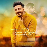 Tera Pyar Tyson Sidhu Mp3 Song Download