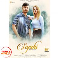 Siyahi Aarav Dhillon Mp3 Song Download