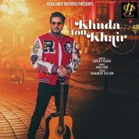 Khuda Ton Khair Surjit Khan Mp3 Song Download