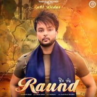 Raund Ruhi Didar Mp3 Song Download