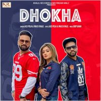 Dhokha Jass Pelia, Mass Khalil Mp3 Song Download