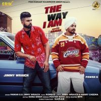 The Way I Am Jimmy Wraich, Pawan G Mp3 Song Download