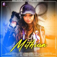 Mithian Sammy Dhaliwal Mp3 Song Download