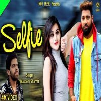 Selfie Masoom Sharma, Ruchika Jangid Mp3 Song Download