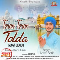 Teran Teran Tolda (550va Gurpurab) Love Sarih Mp3 Song Download