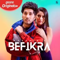 Befikra Musahib Mp3 Song Download