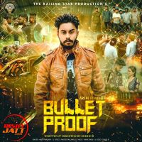 Bullet Proof Arshi Pandher Mp3 Song Download