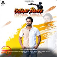 Ustaad Bande Sukhdeep Maan Mp3 Song Download