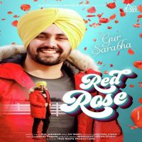 Red Rose Gur Sarabha Mp3 Song Download