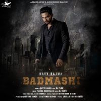 Badmashi Navv Bajwa Mp3 Song Download