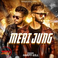 Meri Jung Harpy Gill Mp3 Song Download