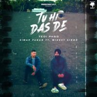 Tu Hi Das De Simar Panag, Mickey Singh Mp3 Song Download